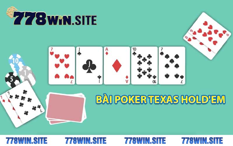 bài Poker Texas Hold'em